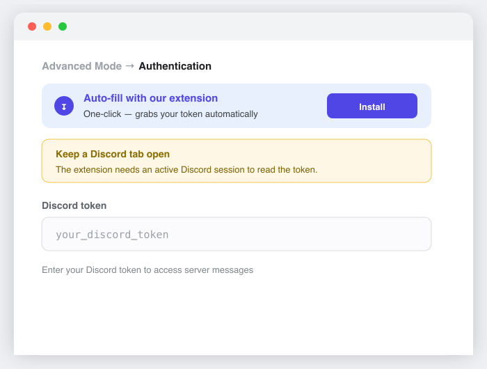The Discord token field under Advanced Mode Authentication with the extension auto-fill banner