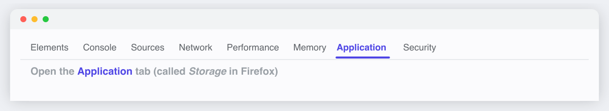 Open the Application tab in browser developer tools
