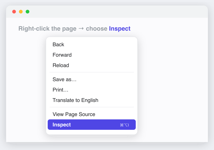 Right-click the page and choose Inspect to open developer tools