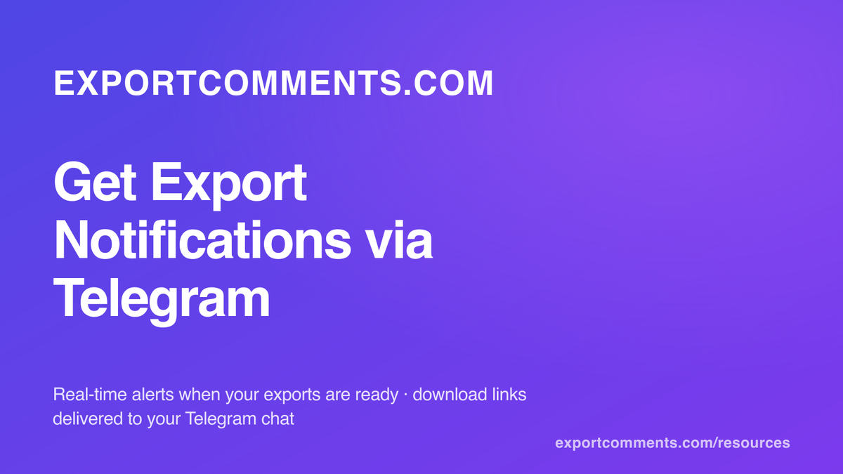 How to Export Comments via Telegram Bot