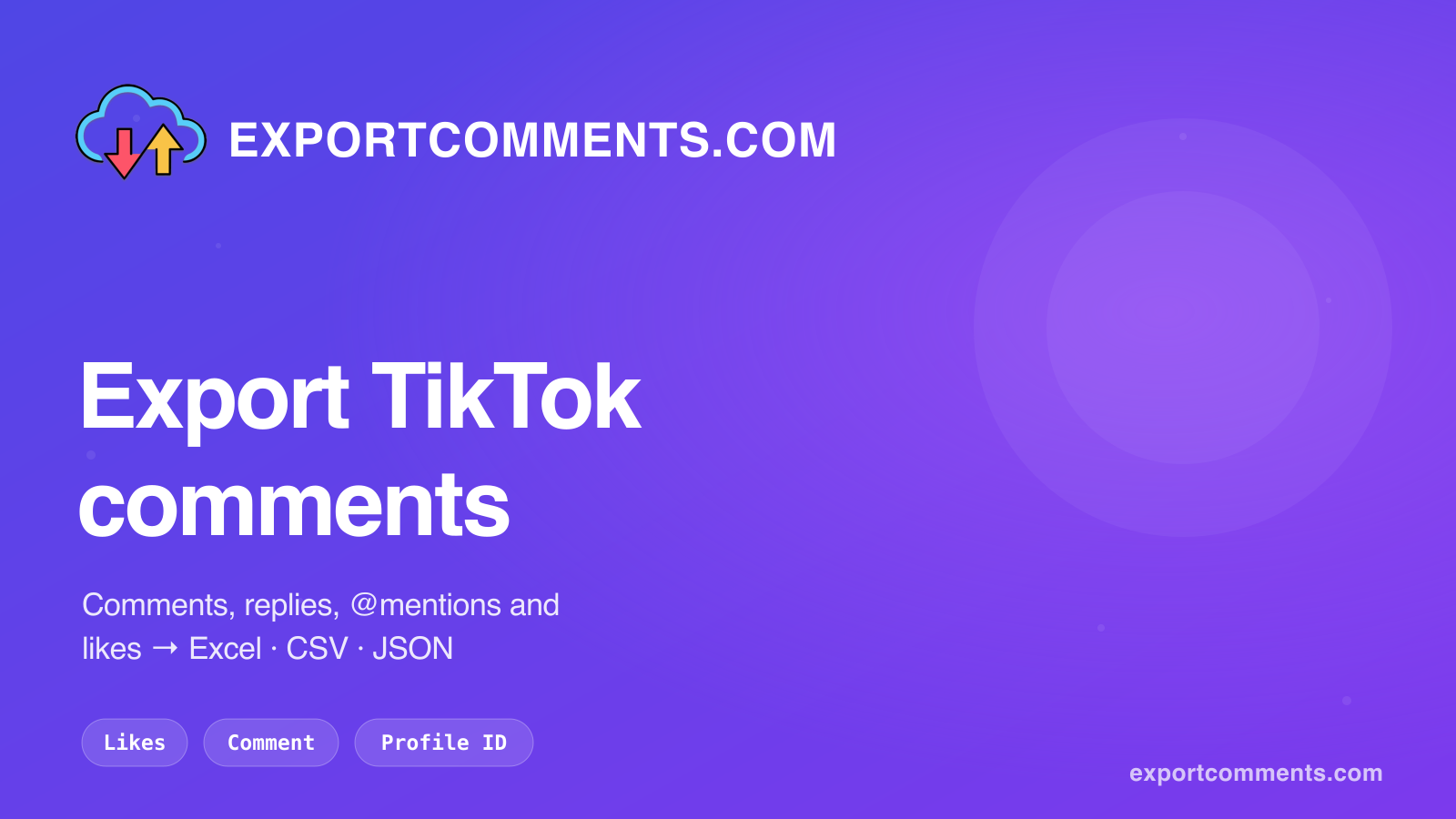 Export TikTok comments to Excel with ExportComments