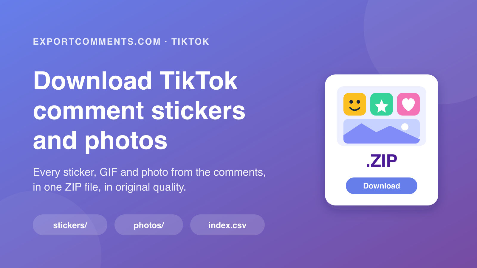 Download TikTok comment stickers and photos as a ZIP file